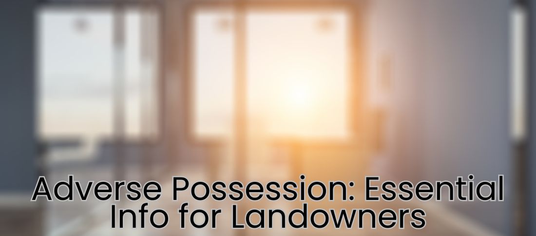 Adverse Possession