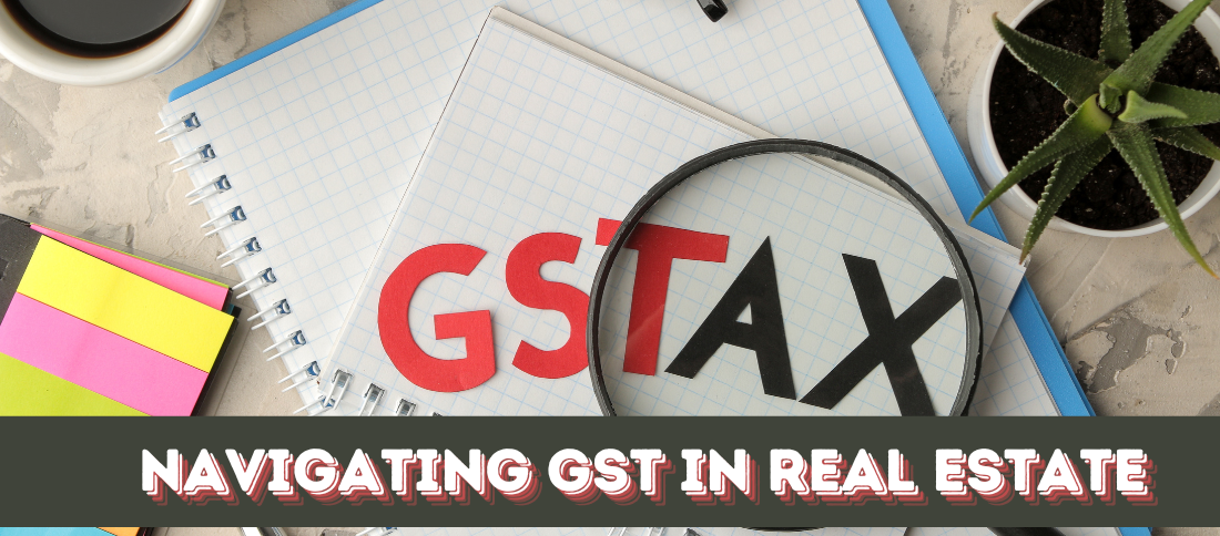 GST in Real Estate