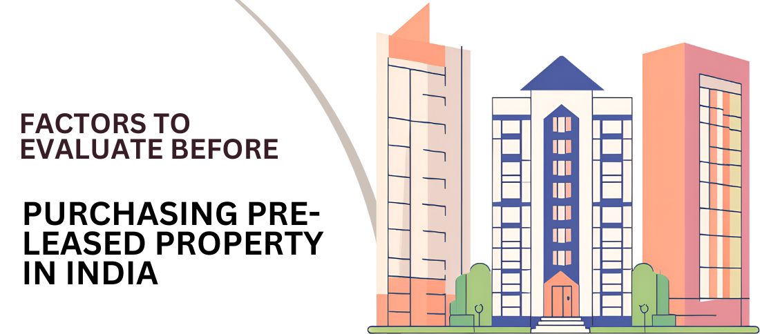 Pre Leased Property in India